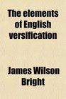 The elements of English versification