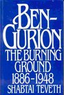 BenGurion The Burning Ground 18861948