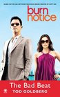 The Bad Beat (Burn Notice, Bk 5)