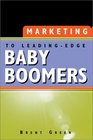 Marketing to LeadingEdge Baby Boomers