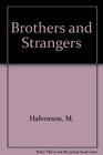 Brothers and Strangers