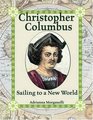 Christopher Columbus Sailing To A New World