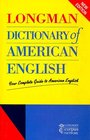 Longman Dictionary of American English Your Complete Guide to American English