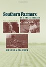 Southern Farmers and Their Stories Memory and Meaning in Oral History