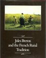 Jules Breton and the French Rural Tradition