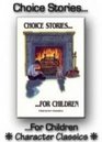 Choice Stories for Children Hardcover