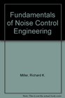 Fundamentals of Noise Control Engineering