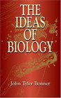 The Ideas of Biology