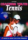 Coaching Youth Tennis  4th Edition