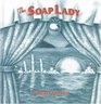 Soap Lady