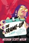 The Frame-Up (The Golden Arrow Mysteries)