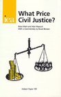 What Price Civil Justice