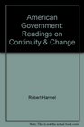 American Government Readings on Continuity  Change