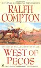 Ralph Compton West of Pecos : A Sundown Rider's Novel (Sundown Riders)