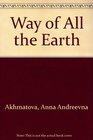 Way of All the Earth