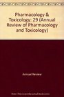 Annual Review of Pharmacology and Toxicology 1989