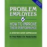 Problem Employees How to Improve Their Performance
