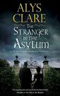 The Stranger in the Asylum