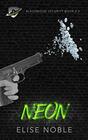 Neon Blackwood Security Book 55