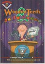 Wooden Teeth Jelly Beans the Tupperman Files