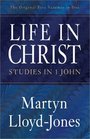 Life in Christ Studies in 1 John