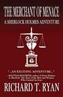 The Merchant of Menace A Sherlock Holmes Adventure