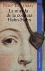 La mirada de la condesa HahnHahn / The Glance of the Countess HahnHahn Bajando Por El Danubio
