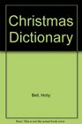 Christmas Dictionary