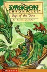 Sign of the Dove (Dragon Chronicles, Bk 3)