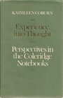 Experience into thought Perspectives in the Coleridge notebooks