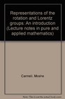 Representations of the rotation and Lorentz groups An introduction