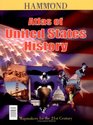 Hammond Atlas of United States History With Our Presidents Smart Chart