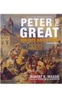 Peter the Great His Life and World