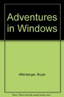 Adventures in Windows