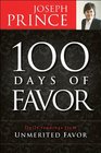 100 Days of Favor: Daily Readings From Unmerited Favor