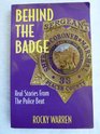 Behind the Badge Real Stories from the Police Beat