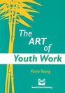 The Art of Youth Work