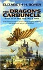 The Dragon's Carbuncle (Wizard's War, Bk 3)