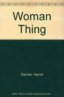 Woman Thing