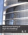 Wind Tunnel Testing of HighRise Buildings