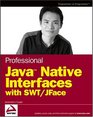 Professional Java  Native Interfaces with SWT/JFace