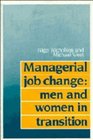 Managerial Job Change  Men and Women in Transition