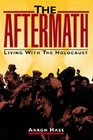 The Aftermath  Holocaust Survivors in the United States and Israel