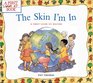 The Skin I'm In A First Look at Racism
