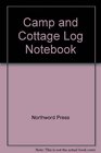 Camp  Cottage Log Book