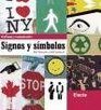 Signos y simbolos/ Signs and Symbols