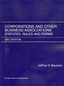 Corporations and Other Business Associations Statutes Rules and Forms 2011
