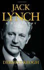 Jack Lynch  A Biography