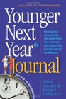 Younger Next Year Journal Start Now and Live the Promise DaybyDay