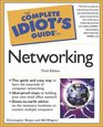 The Complete Idiot's Guide to Networking